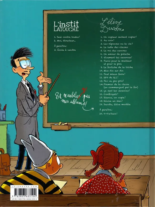 Verso de l'album L'Instit Latouche Tome 2 Tome 2 Moi, directeur...