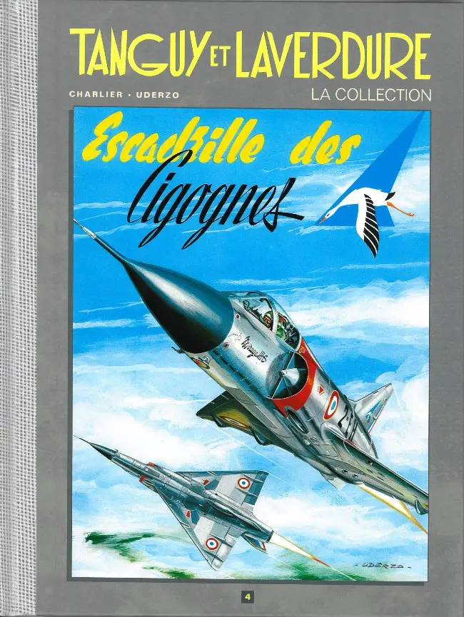 Couverture de l'album Tanguy et Laverdure - La Collection Tome 4 Escadrille des cigognes