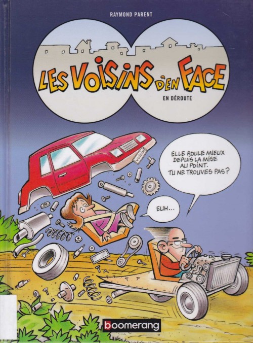 Couverture de l'album Les Voisins d'en face Tome 1 En déroute