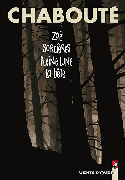 Couverture de l'album Zoé - Sorcières - Pleine Lune - La bête