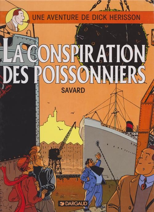 Couverture de l'album Dick Hérisson Tome 5 La conspiration des poissonniers