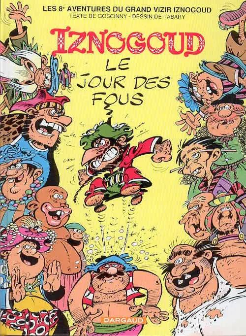 Couverture de l'album Iznogoud Tome 8 Le jour des fous