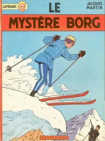 Couverture de l'album Lefranc Tome 3 Le mystère Borg