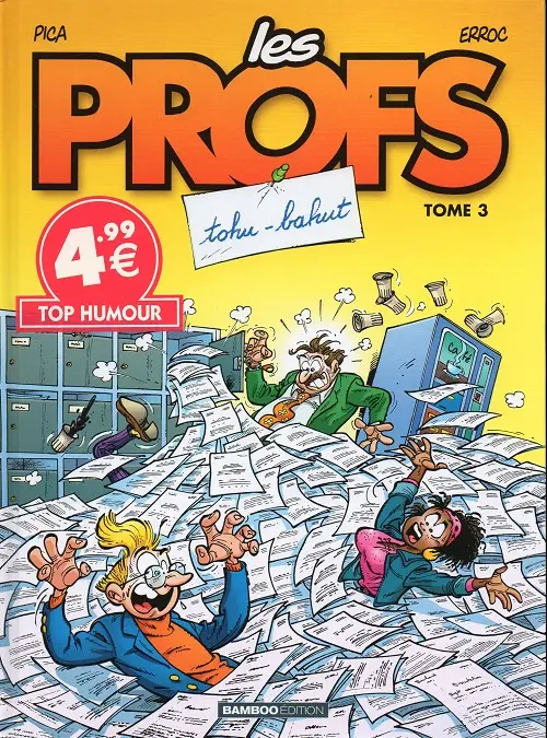 Couverture de l'album Les Profs Tome 3 Tohu-bahut
