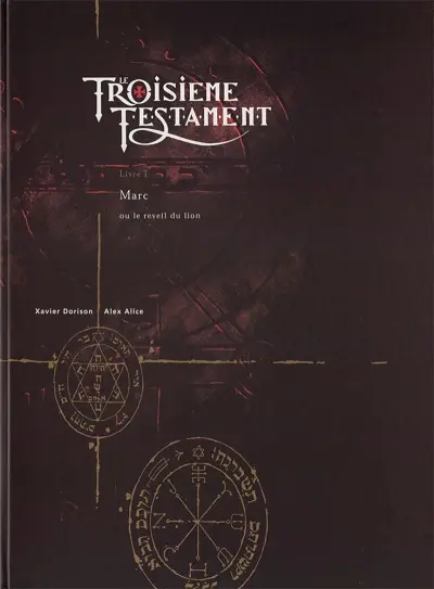 Couverture de l'album Le Troisième Testament Tome 1 Marc, ou le réveil du Lion