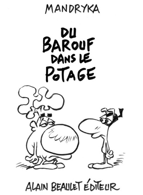 Couverture de l'album Le Concombre masqué Du barouf dans le potage