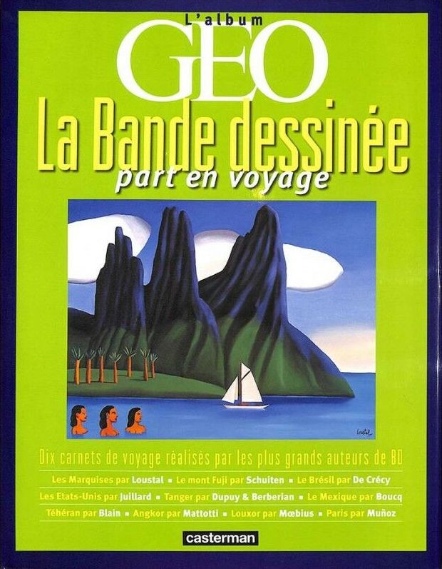 Couverture de l'album La Bande dessinée part en voyage - Dix carnets de voyage réalisés par les plus grands auteurs de BD