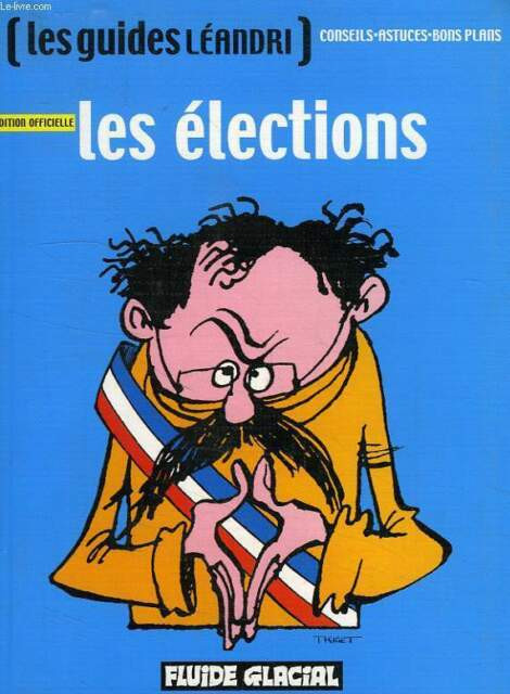 Couverture de l'album Les Guides Léandri Tome 1 Les élections