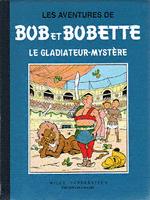 Couverture de l'album Bob et Bobette Tome 6 Le gladiateur-mystère