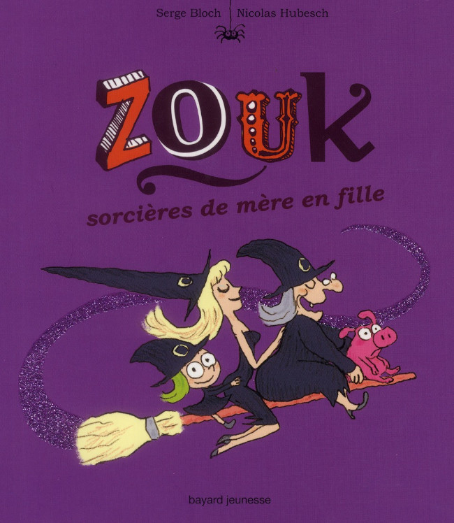 Couverture de l'album Zouk Tome 7 Sorcière de mère en fille