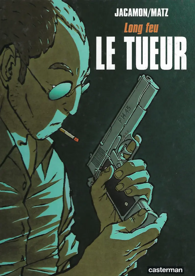Couverture de l'album Le Tueur Tome 1 Long feu