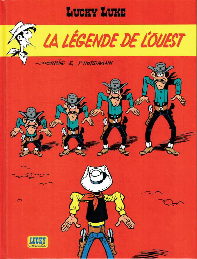 Couverture de l'album Lucky Luke Tome 72 La légende de l'Ouest