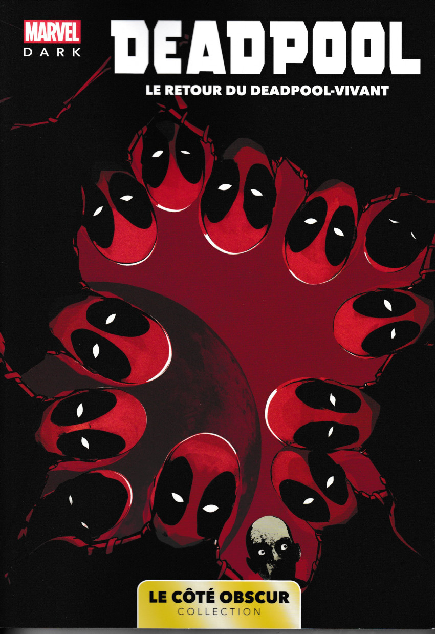 Couverture de l'album Marvel - Le côté obscur Tome 3 Le retour du Deadpool-vivant