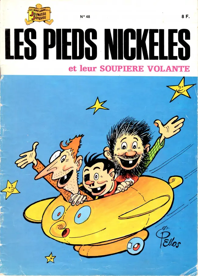 Couverture de l'album Les Pieds Nickelés Tome 48 Les Pieds Nickelés et leur soupière volante