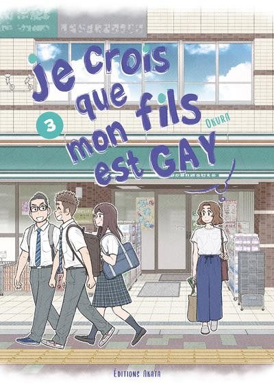 Couverture de l'album Je crois que mon fils est gay 3