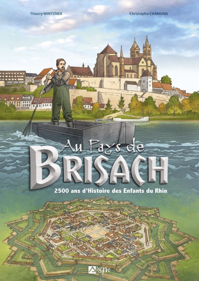Couverture de l'album Au Pays de Brisach 2500 ans d'Histoire des Enfants du Rhin