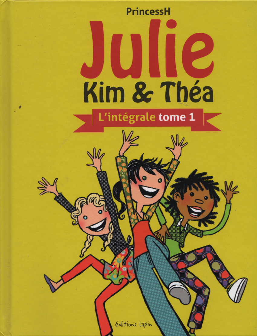Couverture de l'album Julie, Kim & Théa Tome 1 L'intégrale