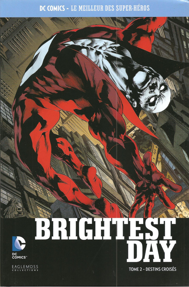 Couverture de l'album DC Comics - Le Meilleur des Super-Héros Hors-série Premium Volume 5 Brightest Day - Tome 2 - Destins Croisés