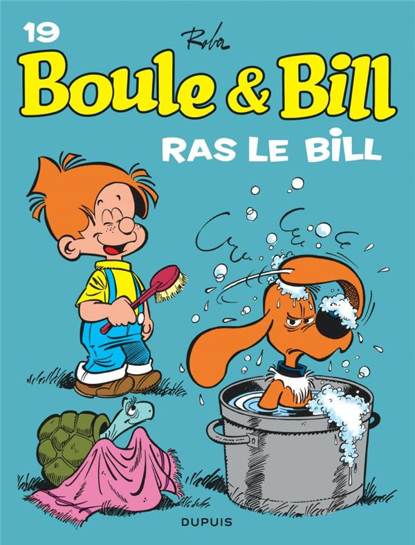 Couverture de l'album Boule & Bill Tome 19 Ras le Bill !