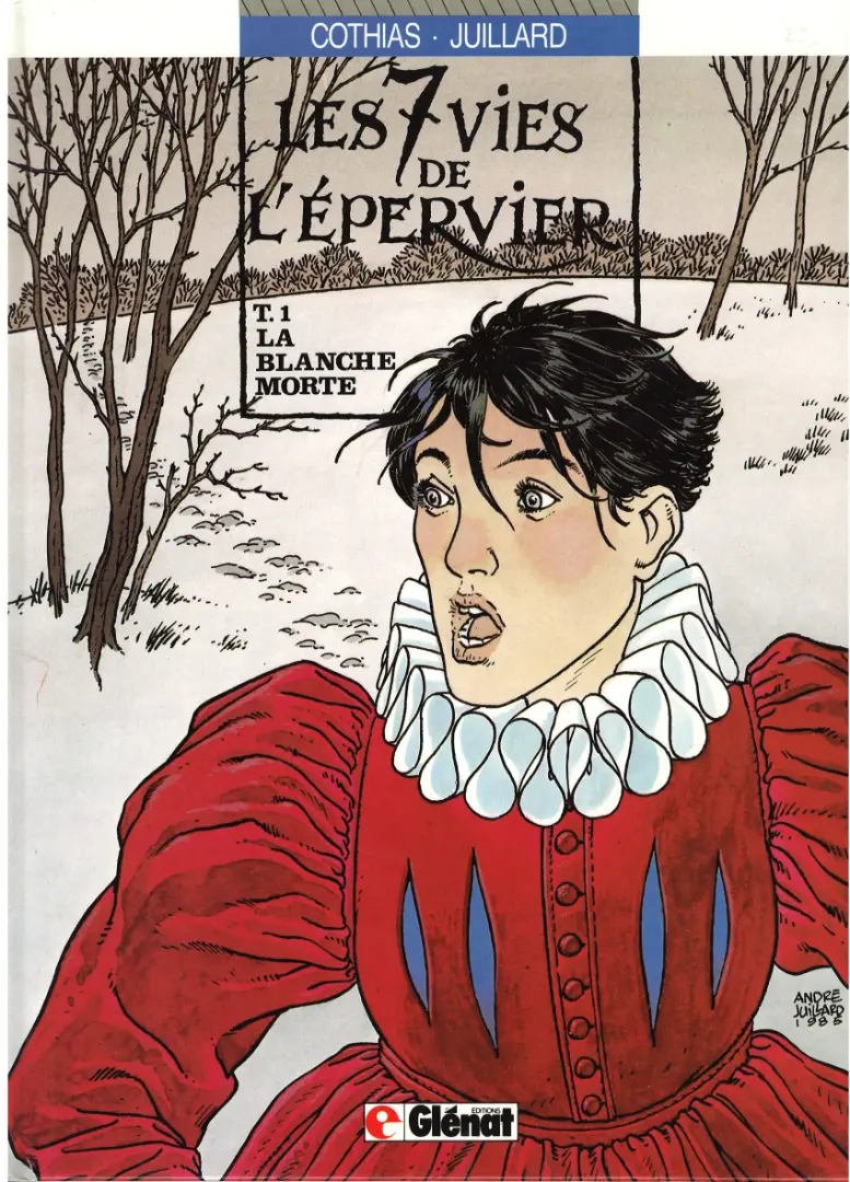 Couverture de l'album Les 7 Vies de l'Épervier Tome 1 La blanche morte