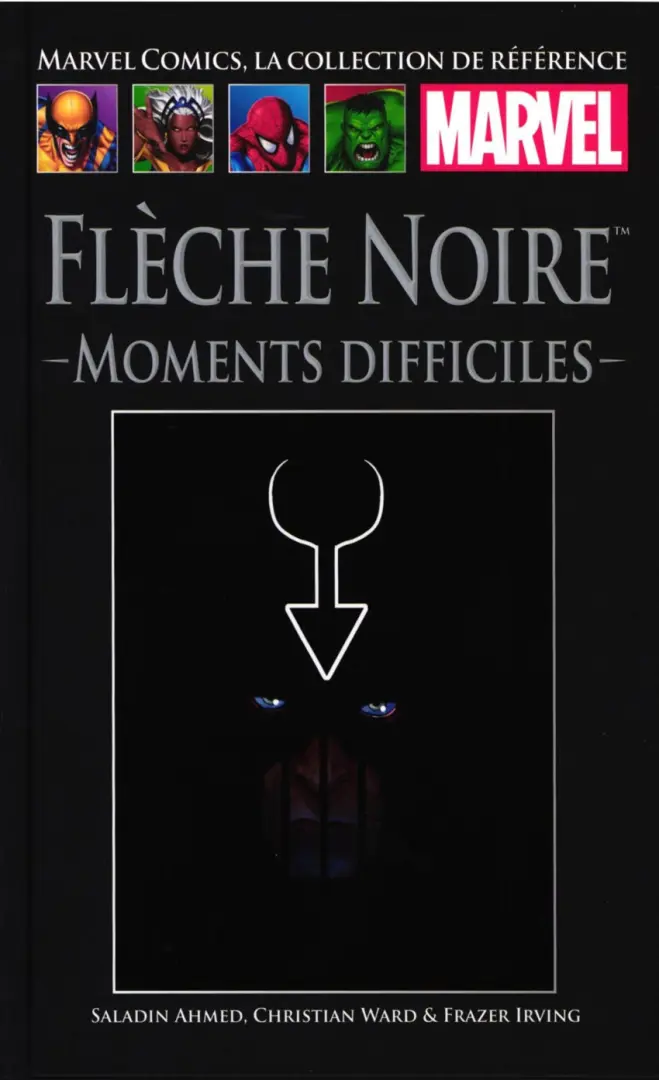 Couverture de l'album Marvel Comics - La collection de référence Tome 225 Flèche Noire : Moments Difficiles