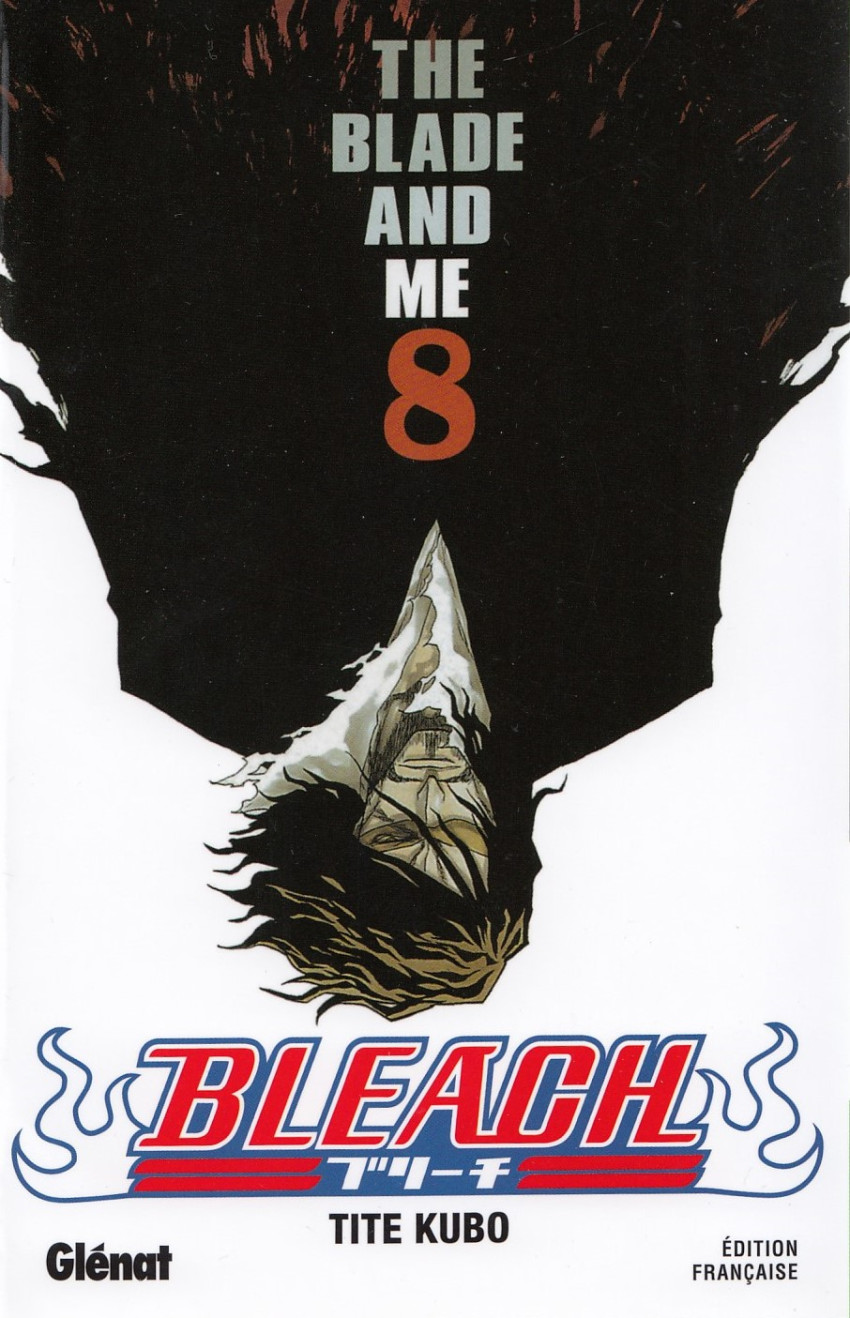 Couverture de l'album Bleach 8 The Blade and Me