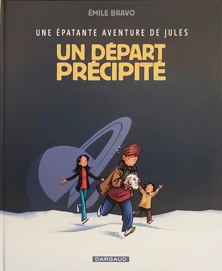 Couverture de l'album Une épatante aventure de Jules Tome 4 Un départ précipité