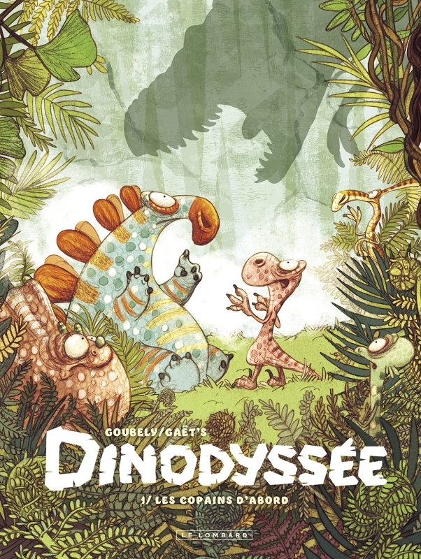 Couverture de l'album Dinodyssée 1 Les copains d'abord