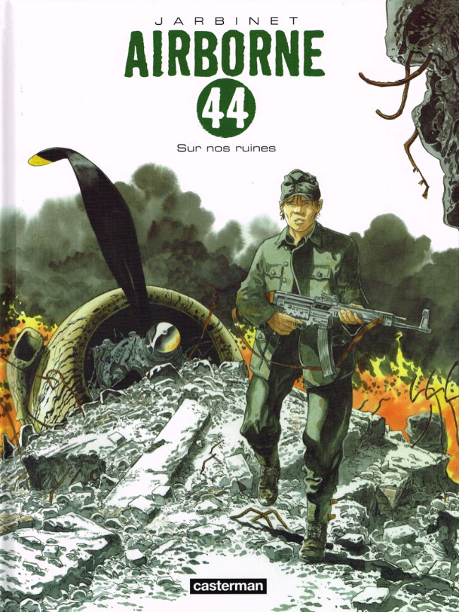 Couverture de l'album Airborne 44 Tome 8 Sur nos ruines