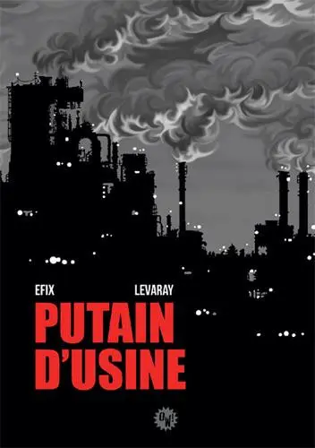 Couverture de l'album Putain d'usine Tome 1