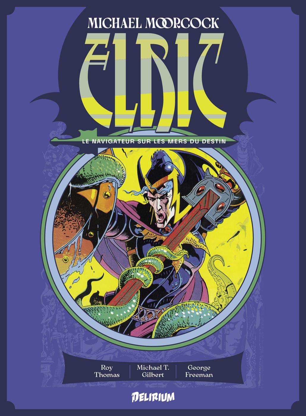 Couverture de l'album Elric 2 Le Navigateur sur les Mers du destin