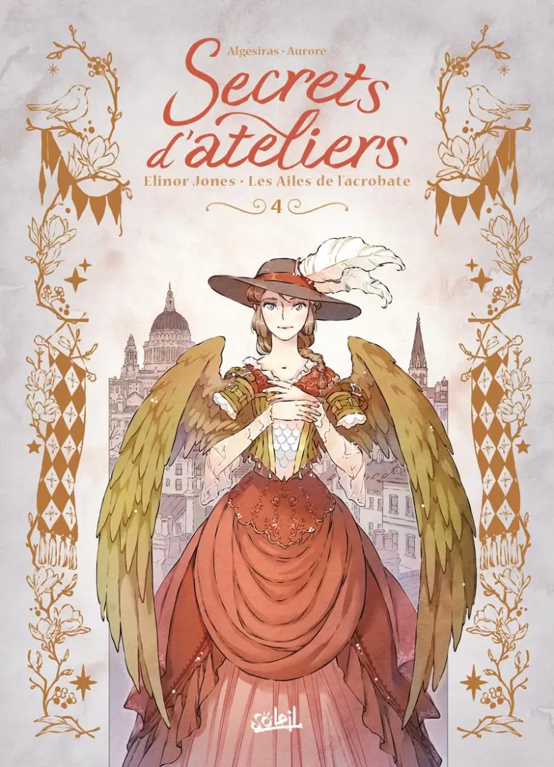 Couverture de l'album Elinor Jones Secrets d'ateliers - Elinor Jones 4 Les ailes de l'acrobate