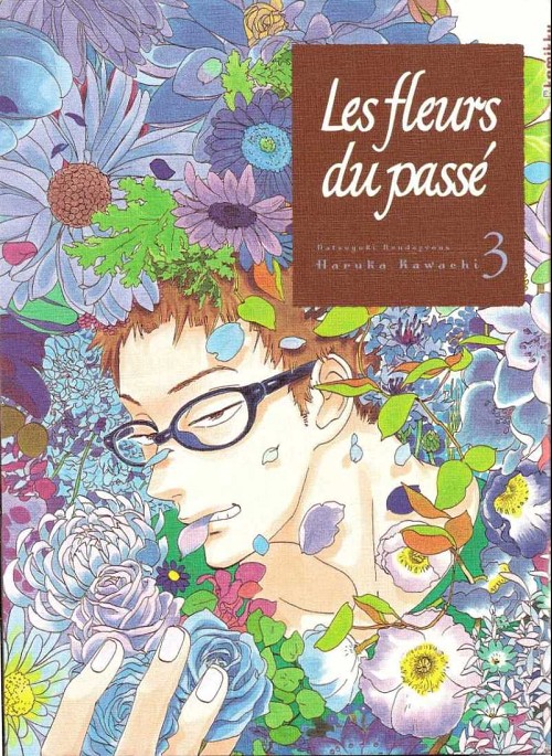 Couverture de l'album Les Fleurs du passé Tome 3