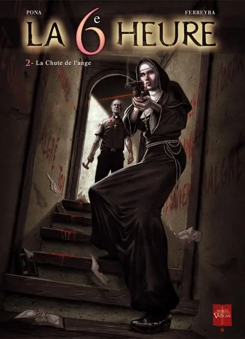 Couverture de l'album La 6e heure Tome 2 La Chute de l'ange