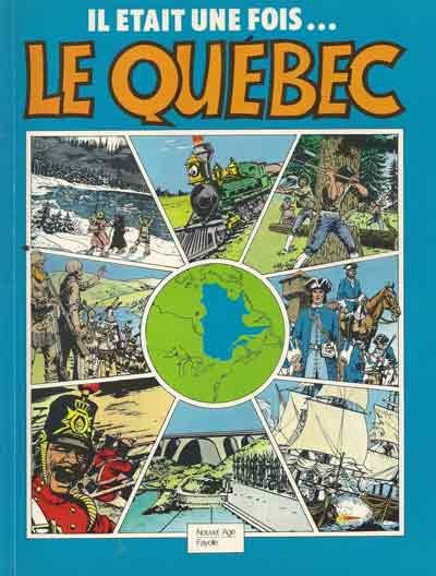 Couverture de l'album Il était une fois... le Québec Tome 1