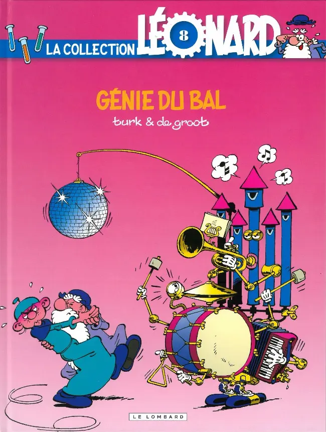 Couverture de l'album La Collection Léonard Tome 8 Génie du bal