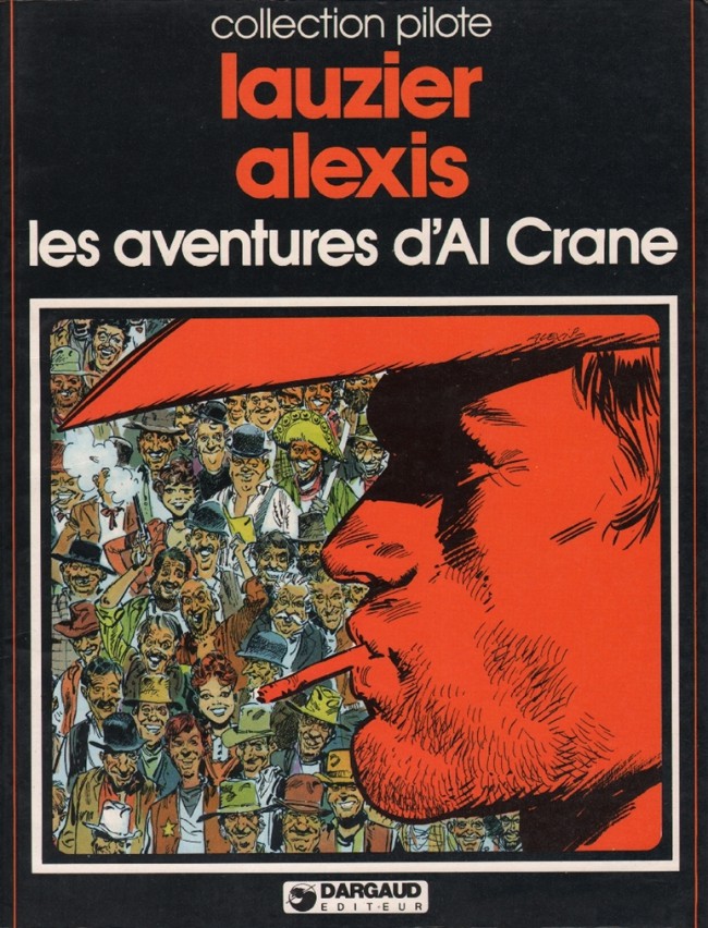 Couverture de l'album Al Crane Tome 1 Les aventures d'Al Crane