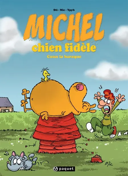 Couverture de l'album Michel chien fidèle Tome 1 Michel chien fidèle casse la baraque