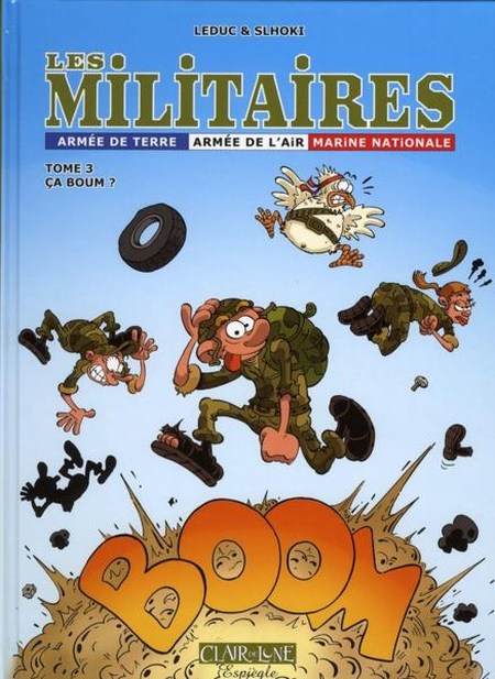 Couverture de l'album Les Militaires Tome 3 Ça boum ?