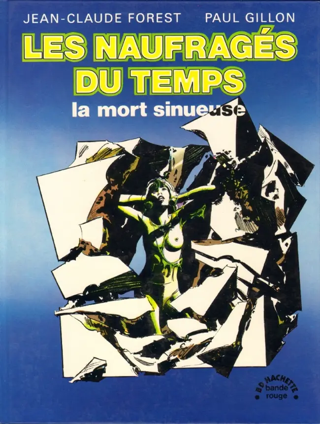 Couverture de l'album Les Naufragés du temps Tome 2 La mort sinueuse