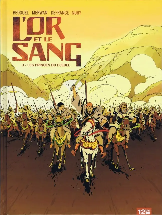 Couverture de l'album L'Or et le sang Tome 3 Les Princes du Djebel