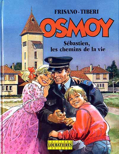 Couverture de l'album Osmoy Sébastien, les chemins de la vie