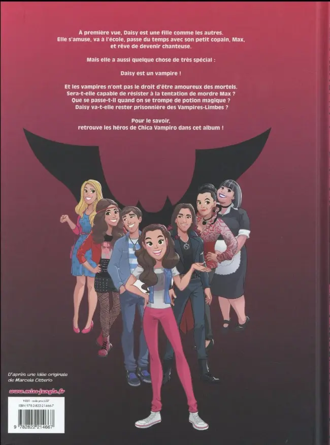 Verso de l'album Chica Vampiro Tome 1 Mortel d'être un vampire !
