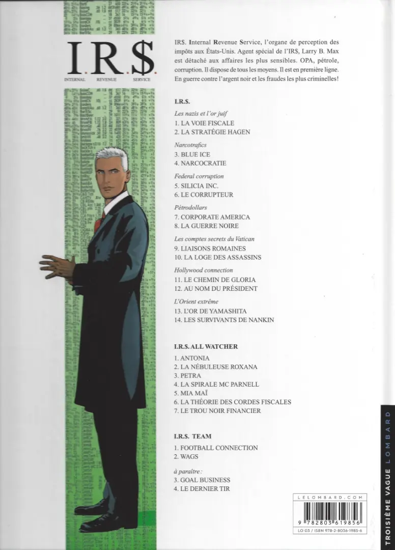 Verso de l'album I.R.$. Tome 6 Le corrupteur