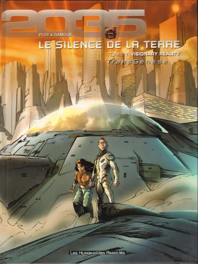 Couverture de l'album Le Silence de la terre Tome 1 Visionary reality