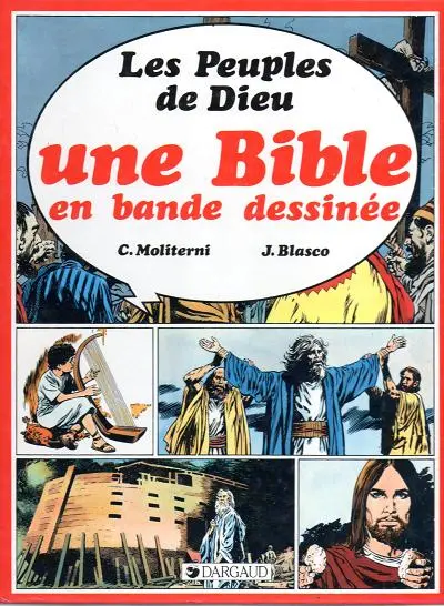 Couverture de l'album Une bible en bande dessinée 1 Les peuples de Dieu