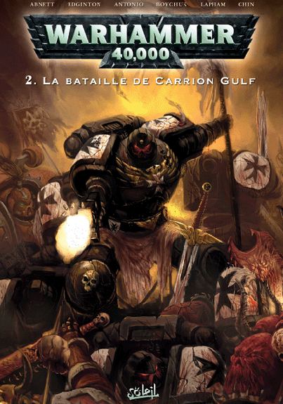 Couverture de l'album Warhammer 40,000 2 La Bataille de Carrion Gulf