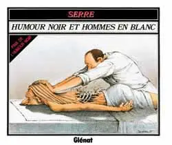 Couverture de l'album Humour noir et hommes en blanc