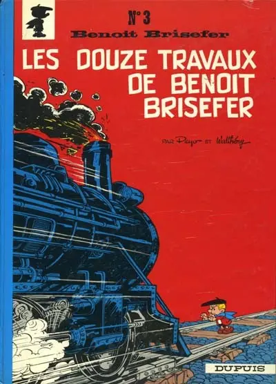 Couverture de l'album Benoît Brisefer Tome 3 Les douze travaux de Benoît Brisefer