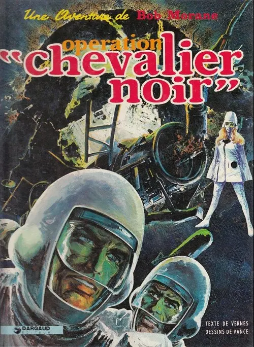 Couverture de l'album Bob Morane Tome 10 Opération chevalier noir